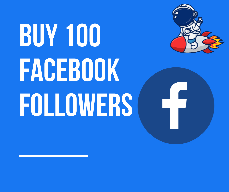 Buy 100 Facebook Followers