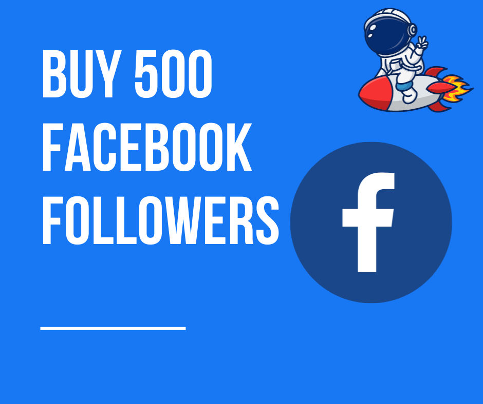 Buy 500 Facebook Followers